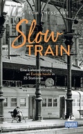 Cover: Slow Train - MAIRDUMONT