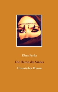 Enlarge image Cover: Die Herrin des Sandes - BoD - Books on Demand