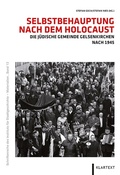 Cover: Selbstbehauptung nach dem Holocaust - Klartext