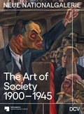 Cover: The Art of Society 1900-1945 - Dr. Cantz'sche Verlagsgesellschaft mbH & Co. KG
