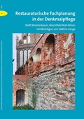 Cover: Restauratorische Fachplanung in der Denkmalpflege - Sandstein Kultur