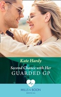 Cover: Second Chance With Her Guarded Gp - HarperCollins