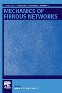 Enlarge image Cover: Mechanics of Fibrous Networks - Elsevier