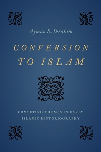 Abbildung von: Conversion to Islam - OUP eBook