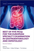 Cover: Best of Five MCQS for the European Specialty Examination in Gastroenterology and Hepatology - OUP eBook