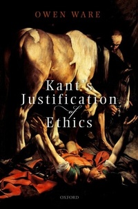 Enlarge image Cover: Kant's Justification of Ethics - OUP eBook