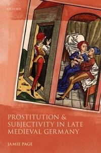 Bild: Prostitution and Subjectivity in Late Medieval Germany - OUP eBook