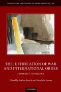 Cover: The Justification of War and International Order - OUP eBook