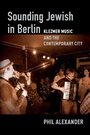 Cover: Sounding Jewish in Berlin - OUP eBook
