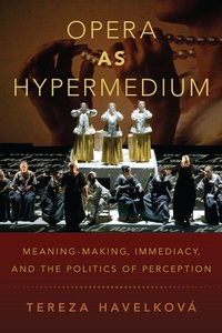 Abbildung von: Opera as Hypermedium - OUP eBook