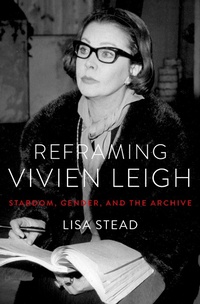 Abbildung von: Reframing Vivien Leigh - OUP eBook