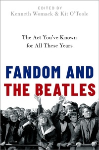Abbildung von: Fandom and the Beatles - OUP eBook