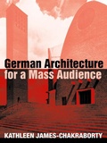 Cover: German Architecture for a Mass Audience - Routledge