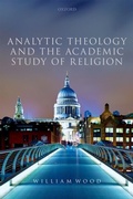 Cover: Analytic Theology and the Academic Study of Religion - OUP eBook