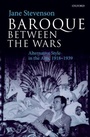 Cover: Baroque between the Wars - Oxford University Press