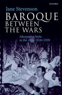 Enlarge image Cover: Baroque between the Wars - Oxford University Press