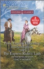 Cover: Pony Express Courtship and The Express Rider's Lady - Harlequin