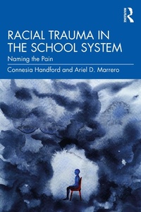Abbildung von: Racial Trauma in the School System - Routledge