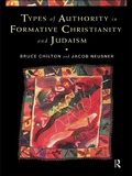 Cover: Types of Authority in Formative Christianity and Judaism - Routledge
