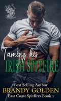Cover: Taming His Irish Spitfire - Brandy Golden Books