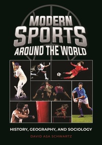 Abbildung von: Modern Sports around the World - ABC-CLIO