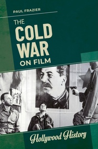 Enlarge image Cover: The Cold War on Film - ABC-CLIO