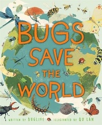 Enlarge image Cover: Bugs Save the World - Wayland