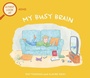 Cover: A First Look At: ADHD: My Busy Brain - Wayland