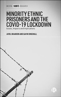 Cover: Minority Ethnic Prisoners and the COVID-19 Lockdown - Bristol University Press