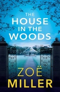 Cover: The House in the Woods - Hachette Books Ireland
