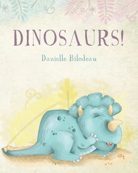 Enlarge image Cover: Dinosaurs! - Palmetto Publishing