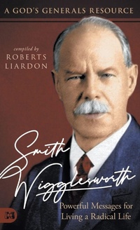 Enlarge image Cover: Smith Wigglesworth - Harrison House