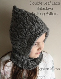 Abbildung von: Double Leaf Lace Balaclava Knitting Pattern - Lulu.com