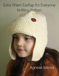 Abbildung von: Extra Warm Earflap for Everyone Knitting Pattern - Lulu.com