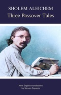 Cover: Three Passover Tales - Steven Capsuto