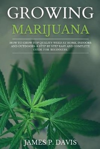 Enlarge image Cover: Growing Marijuana - Amplitudo Ltd