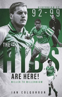 Abbildung von: The Hibs are Here - Pitch Publishing Ltd