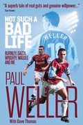 Cover: Not Such a Bad Life - Pitch Publishing Ltd