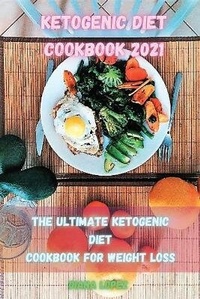 Enlarge image Cover: Ketogenic Diet Cookbook 2021 - Diana Lopez