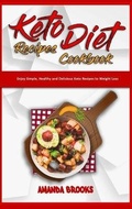 Cover: Keto Diet Recipes Cookbook - Amanda Brooks