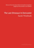 Cover: The Last Dinosaur in Doncaster - Smith|Doorstop Books