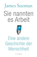Cover: Sie nannten es Arbeit - C.H.BECK