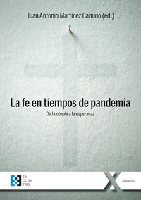 Abbildung von: La fe en tiempos de pandemia - Ediciones Encuentro
