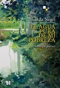 Cover: El agua pura de mi pobreza - Ediciones Encuentro