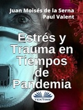 Cover: Estr&eacute;s Y Trauma En Tiempos De Pandemia - Tektime