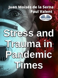 Enlarge image Cover: Stress And Trauma In Pandemic Times - Tektime