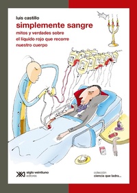 Enlarge image Cover: Simplemente sangre - Siglo XXI Editores