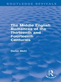 Cover: The Middle English Romances of the Thirteenth and Fourteenth Centuries (Routledge Revivals) - Routledge