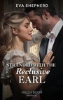 Cover: Stranded With The Reclusive Earl - HarperCollins