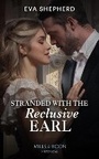 Cover: Stranded With The Reclusive Earl - Mills & Boon
